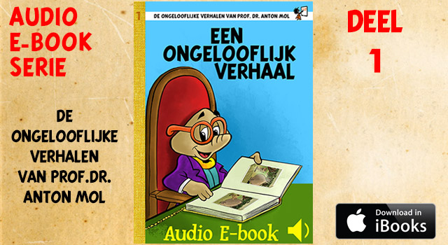 Audio E-book serie van Prof. Dr. Anton Mol